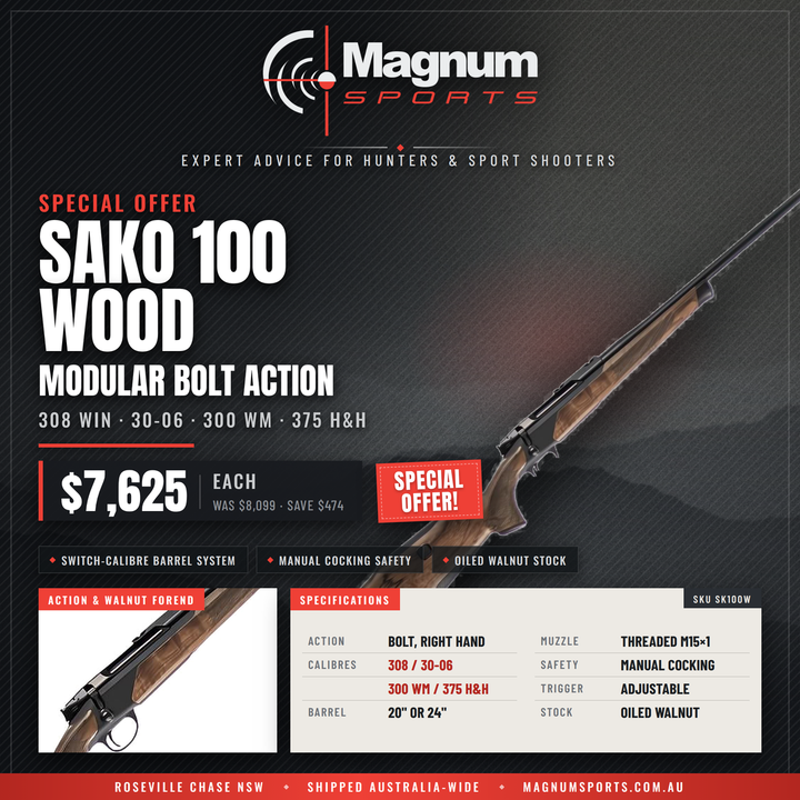 Sako 100 Wood – Special Offer $7,625, was $8,099