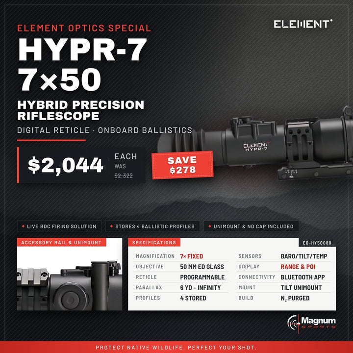 Element Optics HYPR-7 7x50 - Magnum Sports advert, $2,044