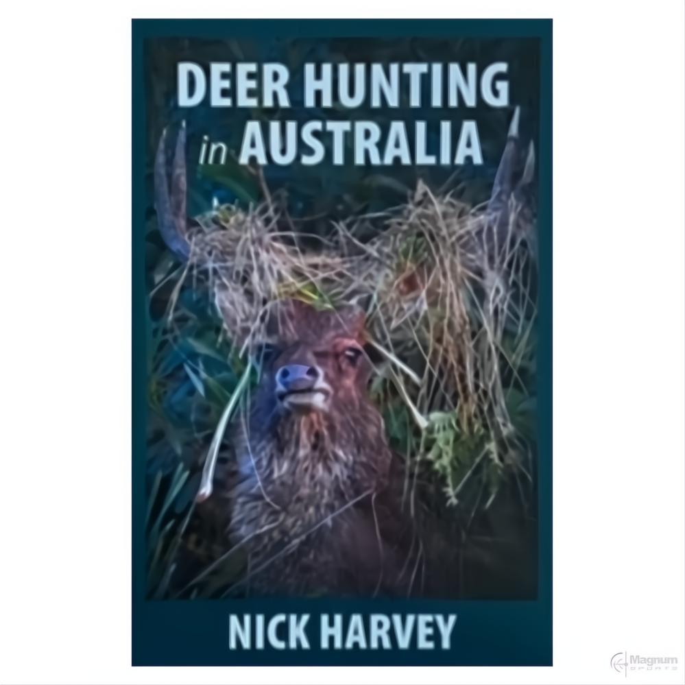 Nick Harvey Deer Hunting in Australia